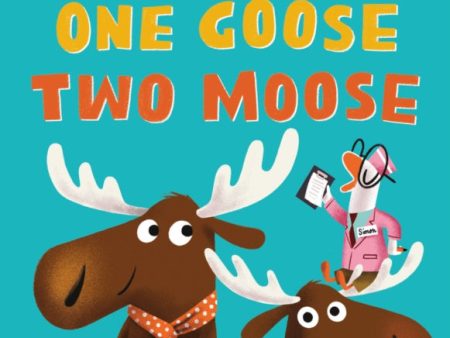 One Goose, Two Moose (PB) Online