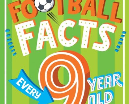 Amazing Football Facts Every 9 Year Old Needs to Know on Sale