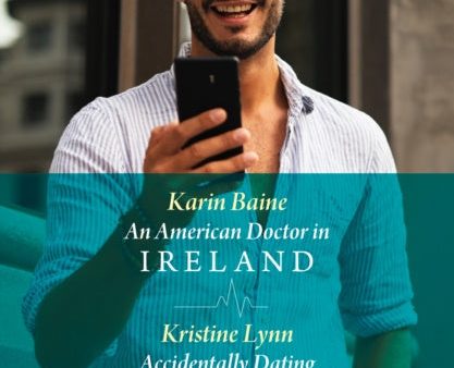 American Doctor In Ireland   Accidentally Dating His Boss, An For Cheap