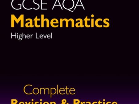 GCSE Maths AQA Complete Revision & Practice: Higher inc Online Ed, Videos & Quizzes Sale